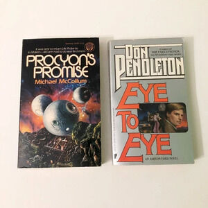 Vtg  Procyons Promise by Michael McCollum and Eye to Eye by Don Pendleton